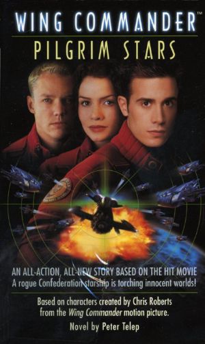 [Wing Commander 08] • Wing Commander Pilgrim Stars
